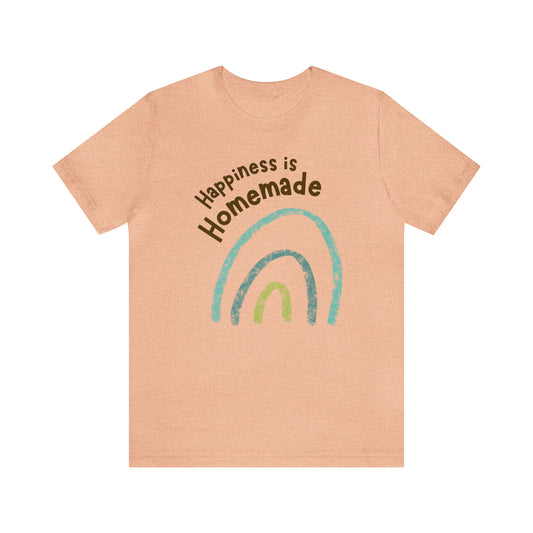 Happiness Is Homemade Shirt