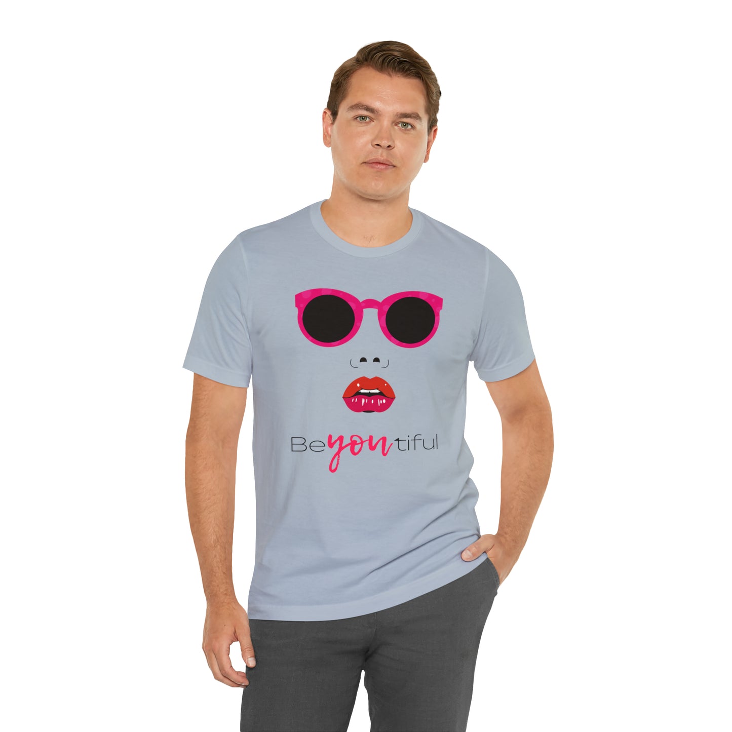 Be-You-Tiful (Beautiful) Face Shirt