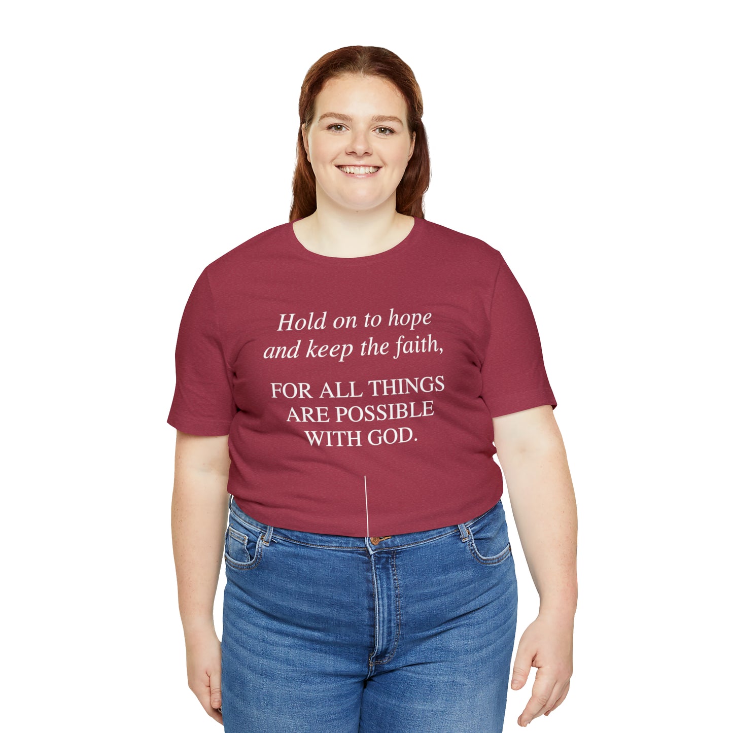 Hold On To Hope & Keep The Faith Shirt