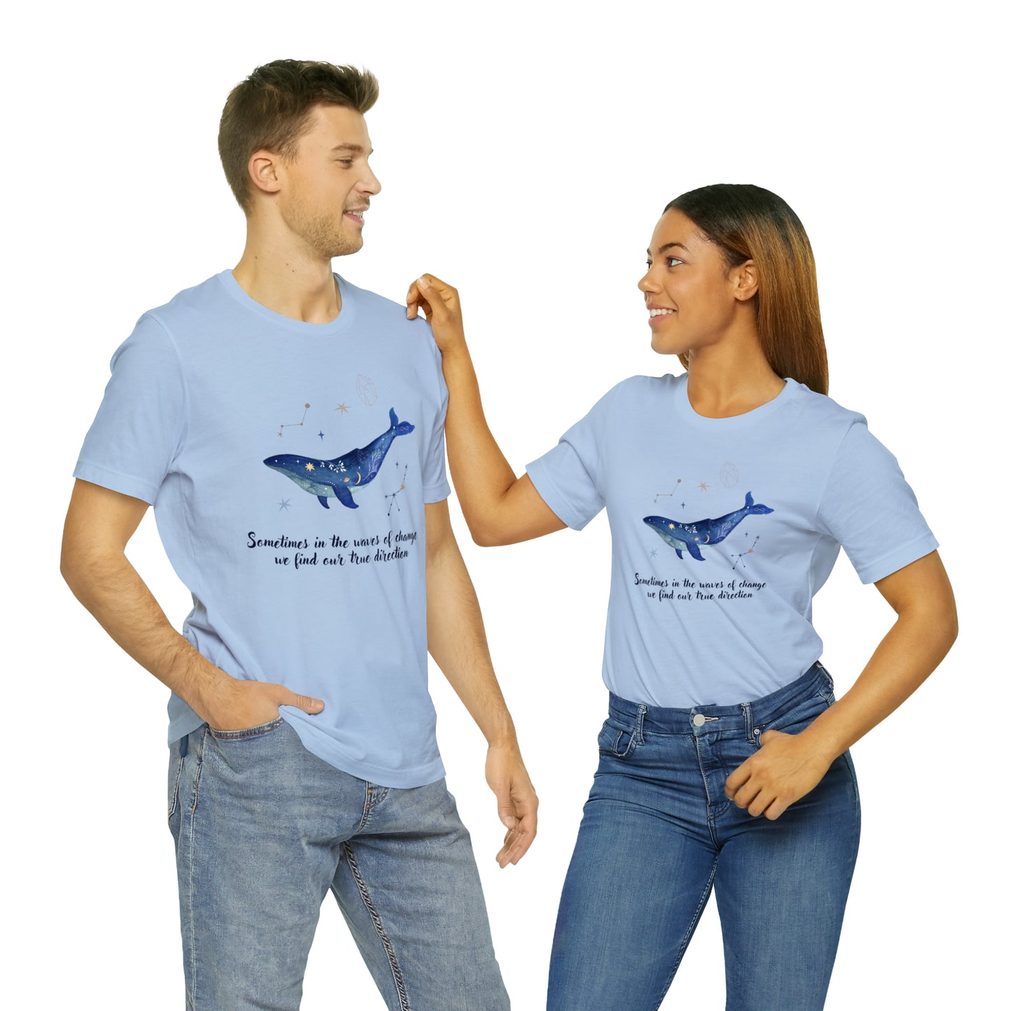 Sometimes In The Waves Of Change, We Find Our True Direction Whale Motivational Shirt