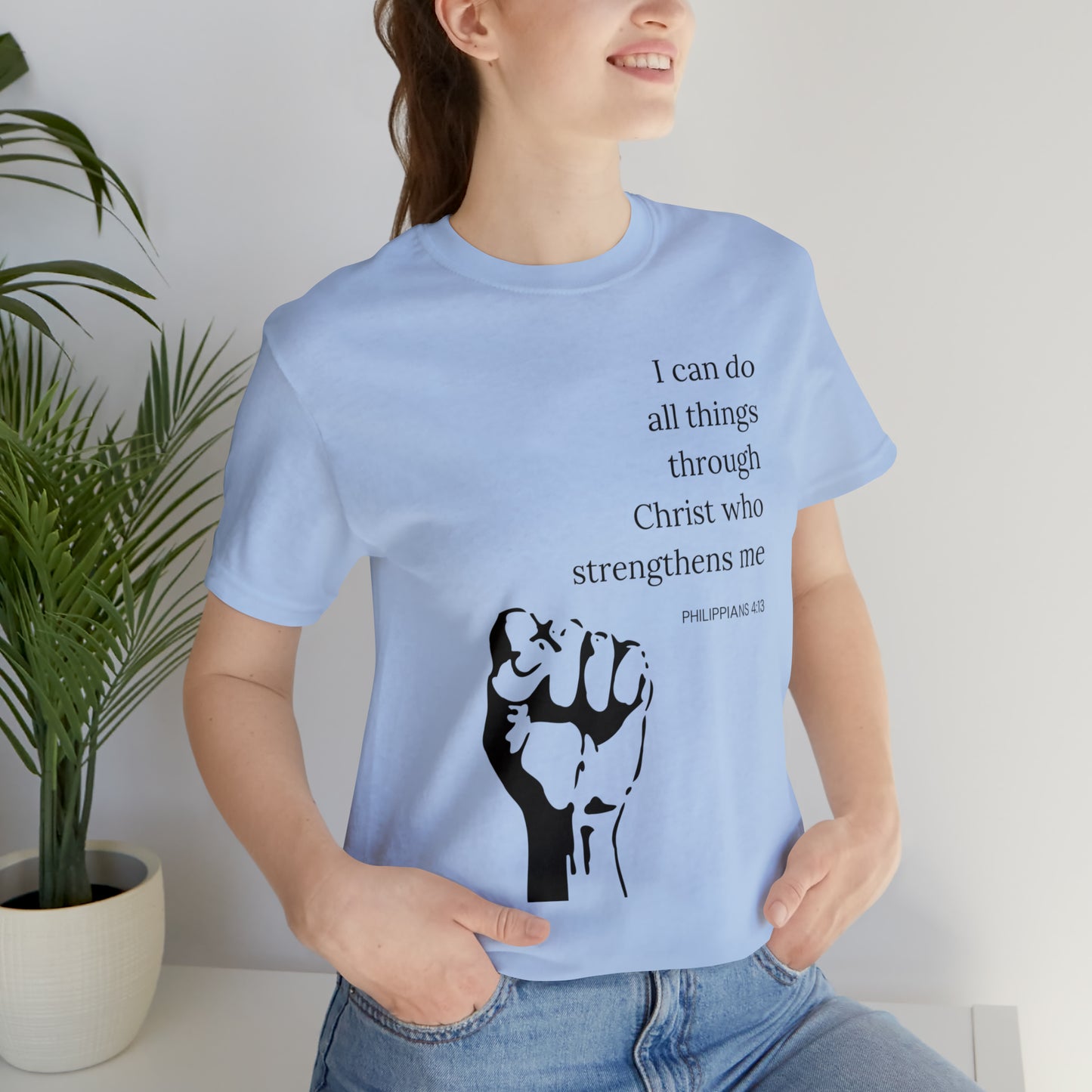 I Can Do All Things Through Christ Who Strengthens Me Shirt