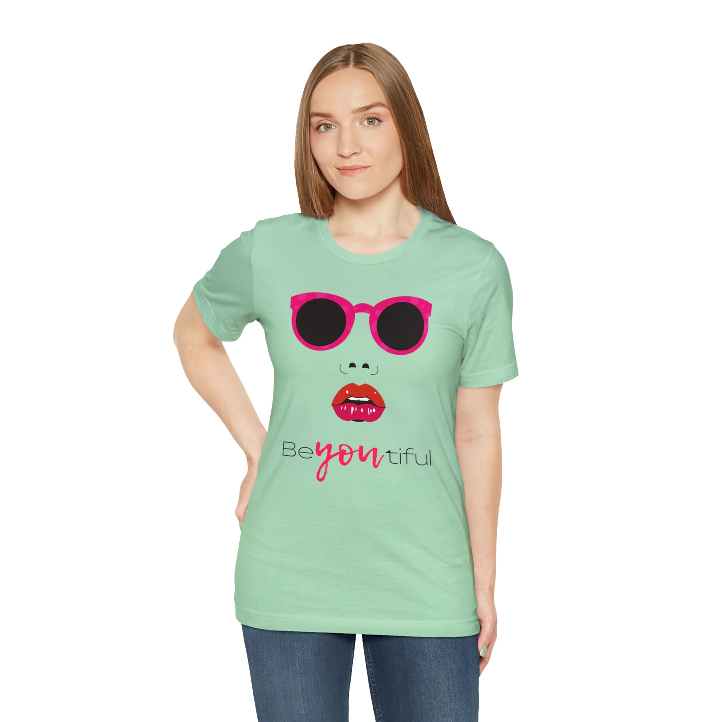 Be-You-Tiful (Beautiful) Face Shirt