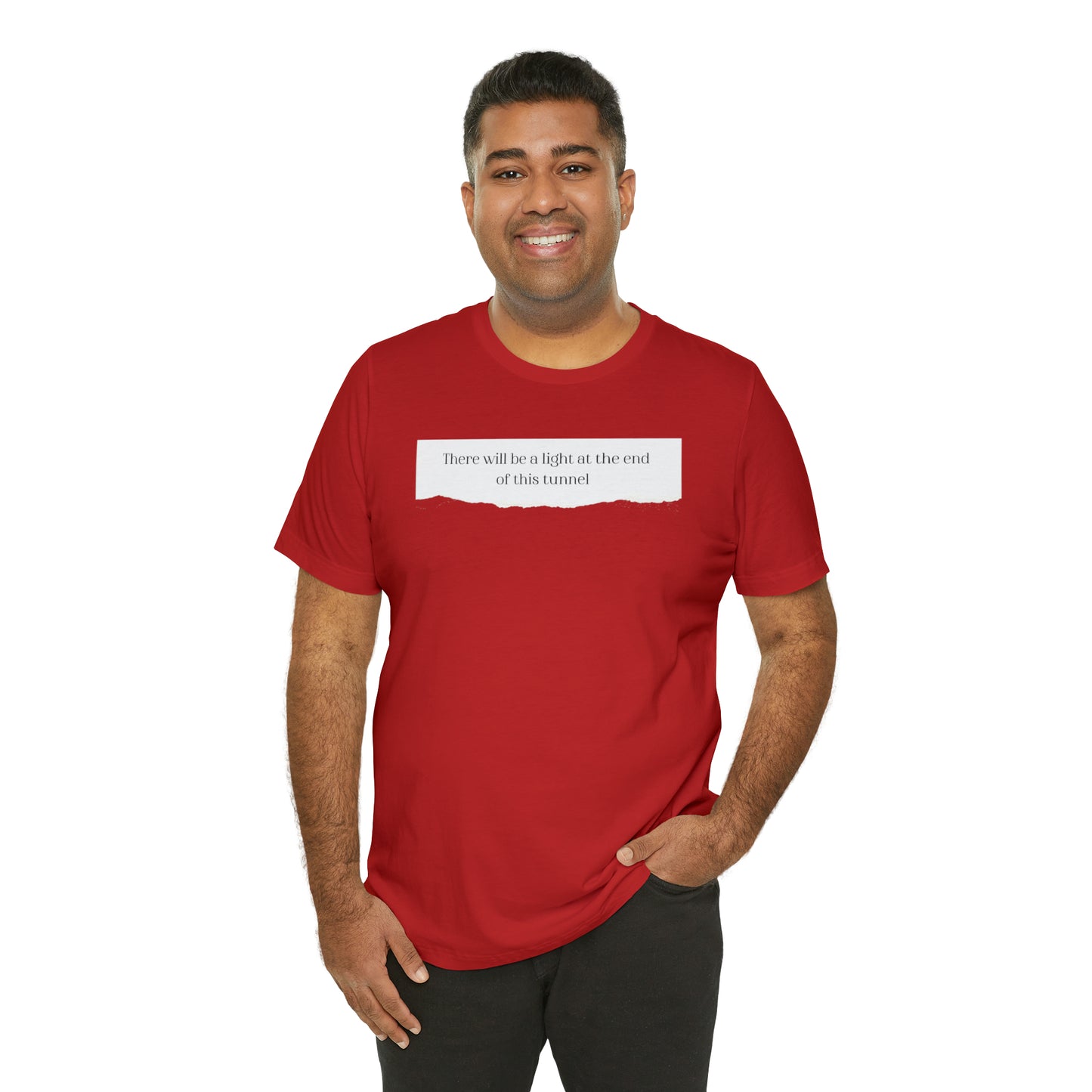 There Will Be A Light At The End Of This Tunnel Motivational Shirt