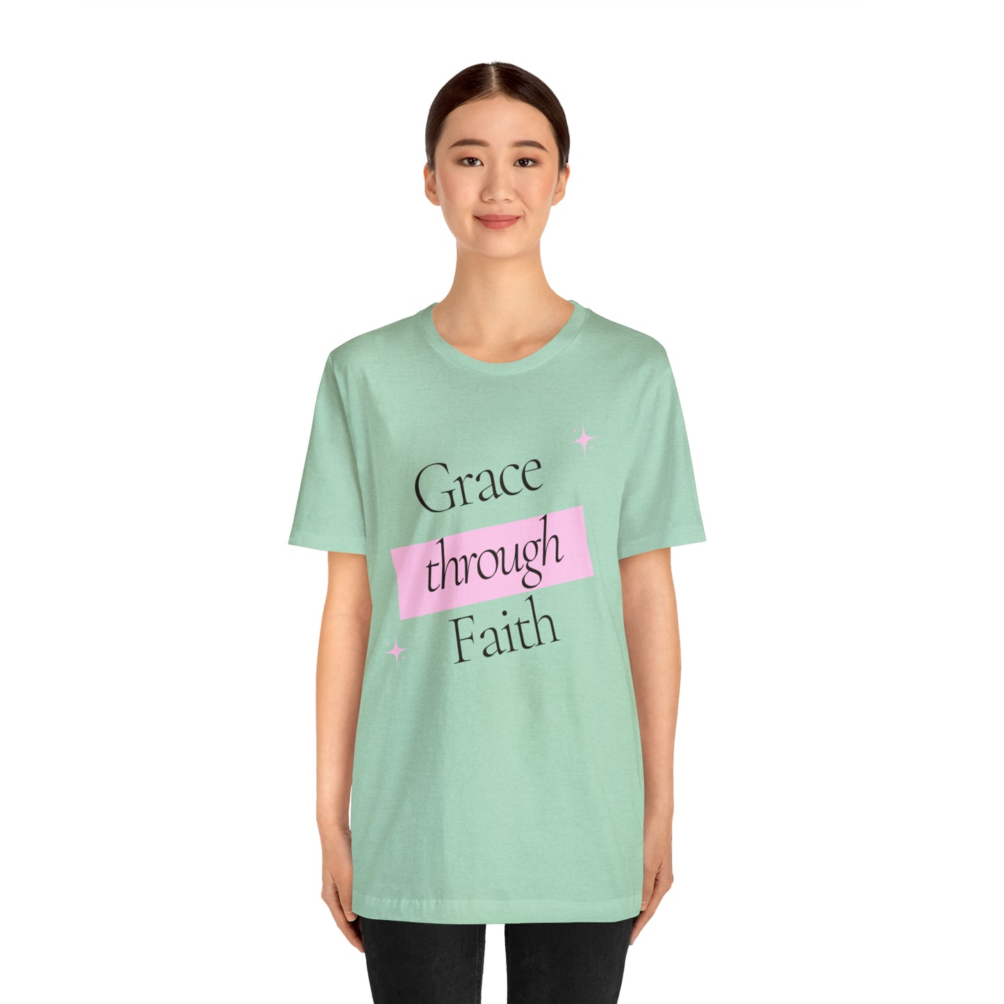 Grace Through Faith Shirt