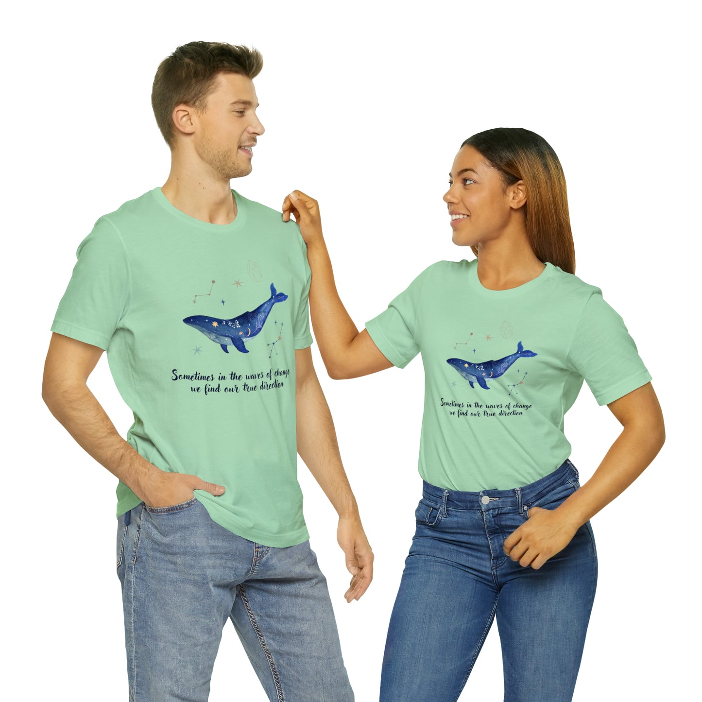 Sometimes In The Waves Of Change, We Find Our True Direction Whale Motivational Shirt