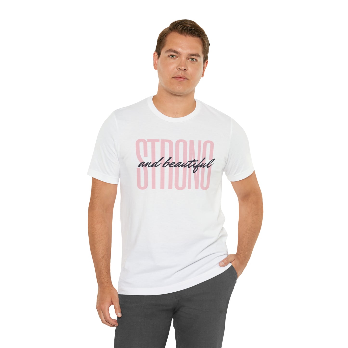 Strong & Beautiful Empowerment Shirt