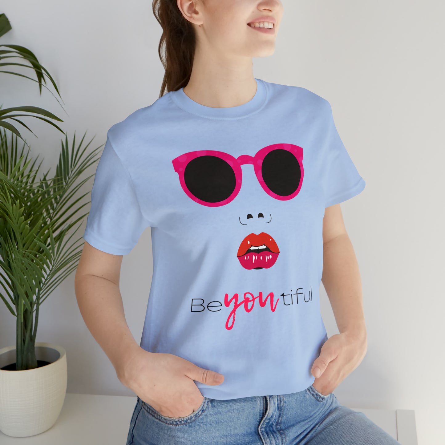 Be-You-Tiful (Beautiful) Face Shirt