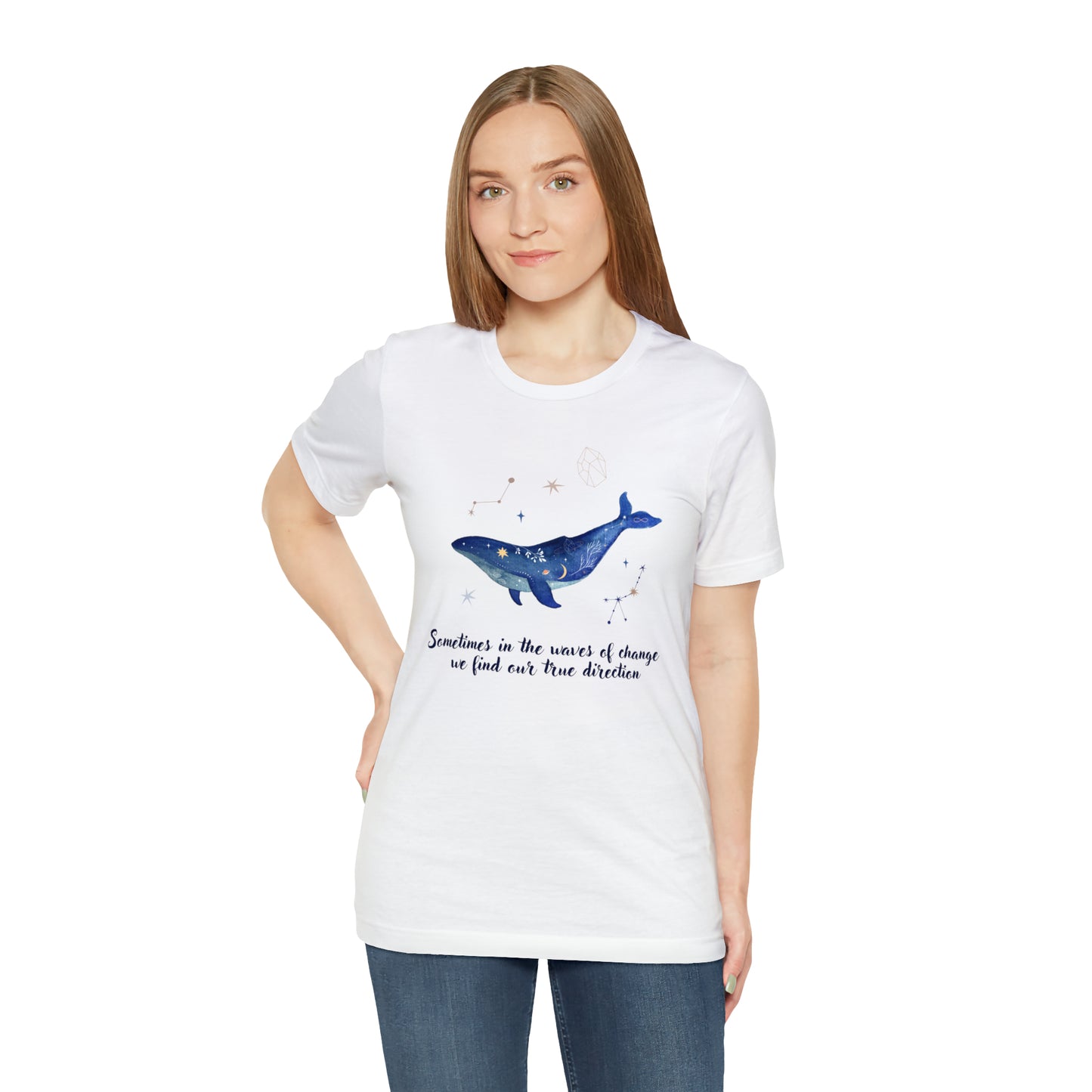 Sometimes In The Waves Of Change, We Find Our True Direction Whale Motivational Shirt