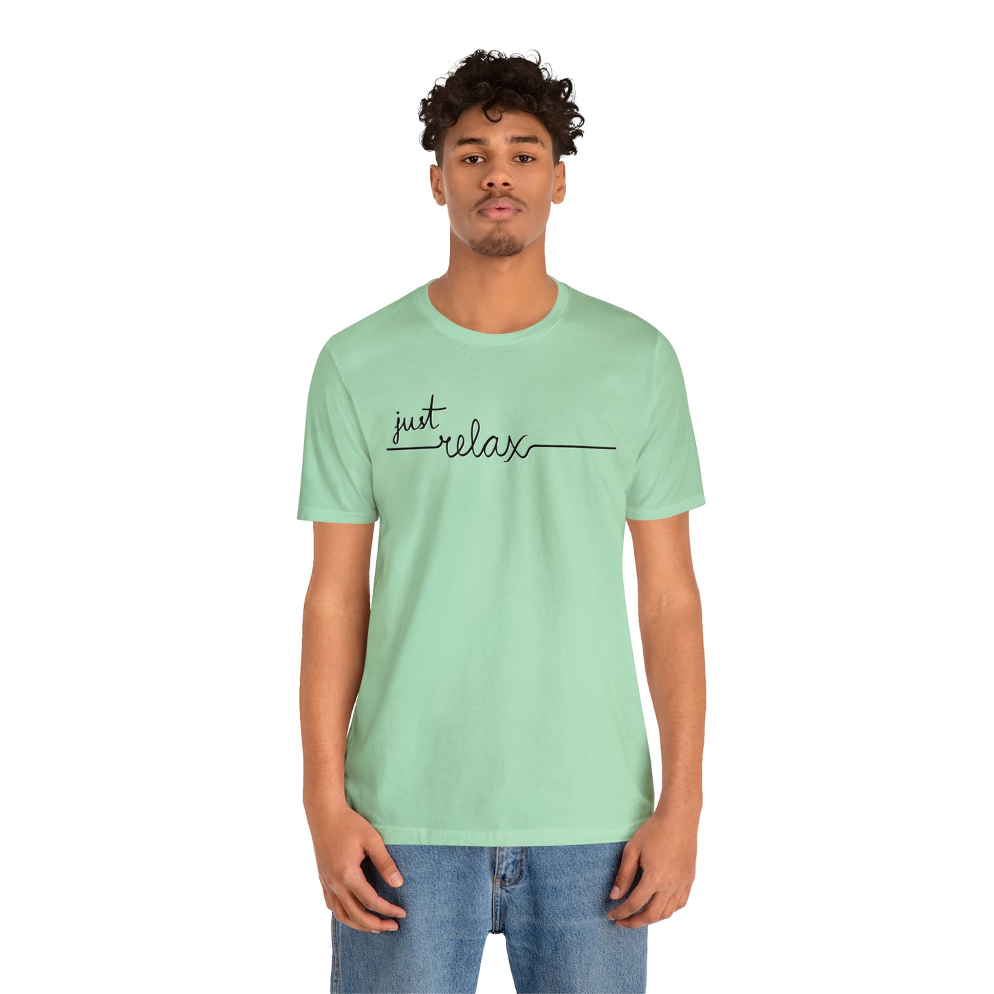 Just Relax Cursive Shirt