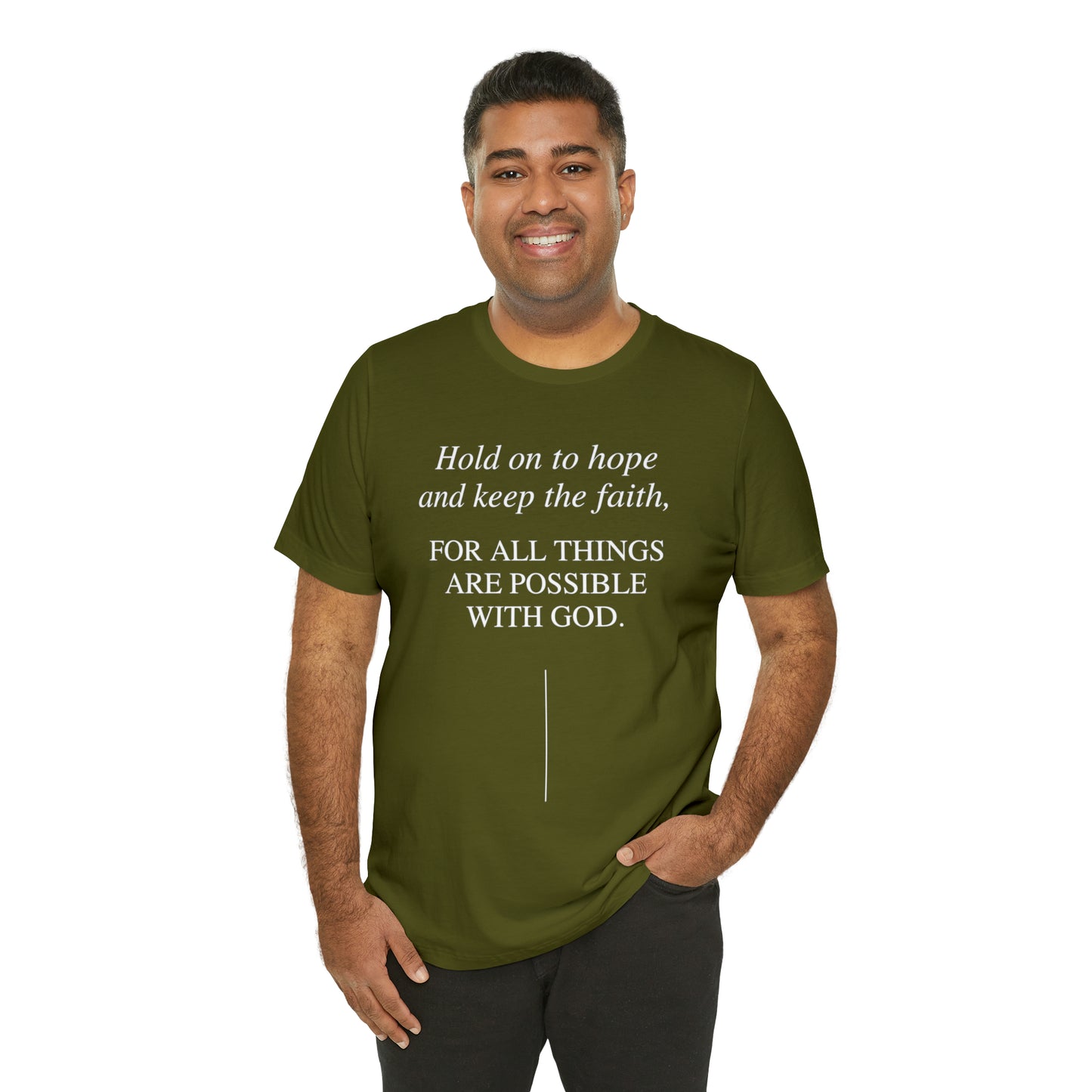 Hold On To Hope & Keep The Faith Shirt