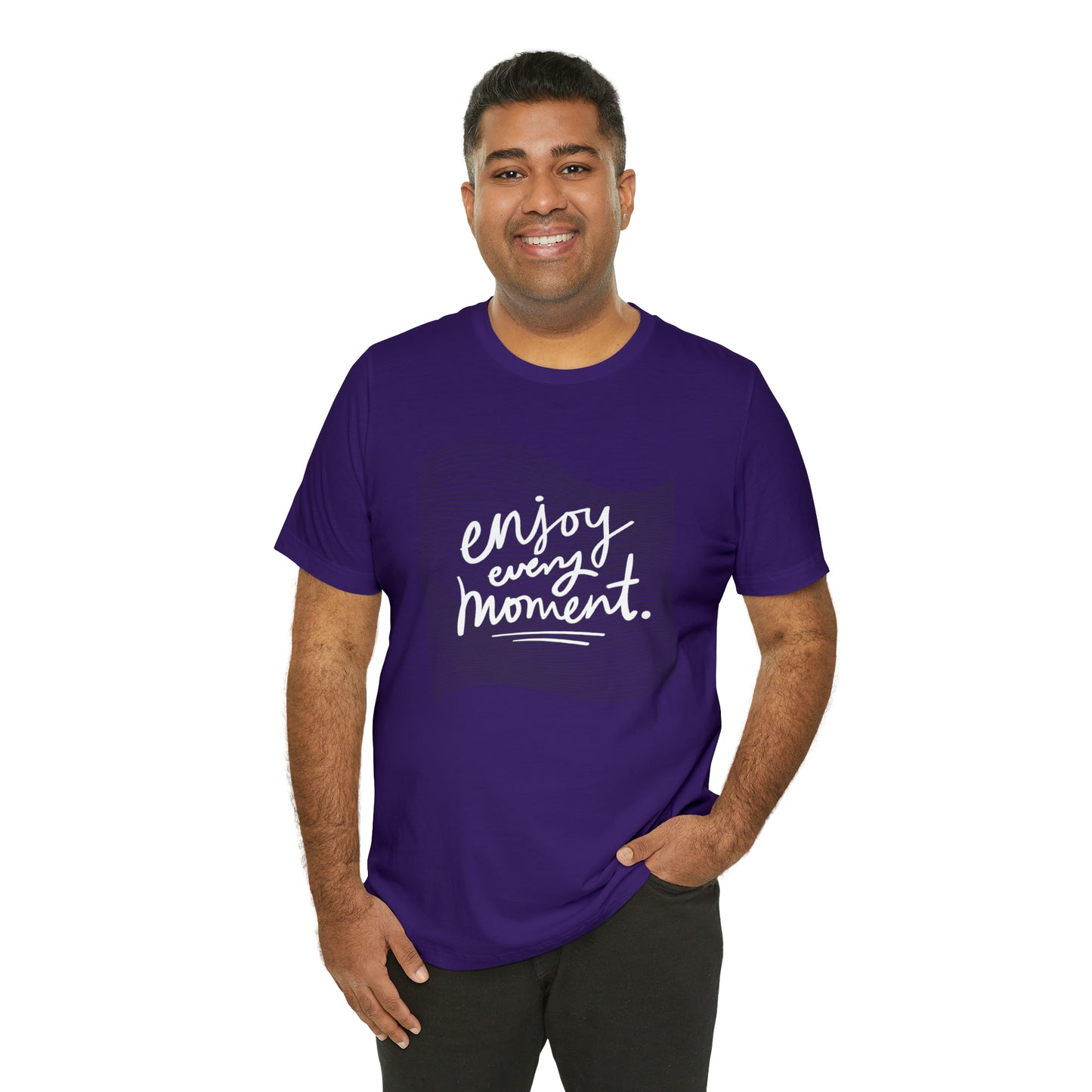 Enjoy Every Moment Shirt