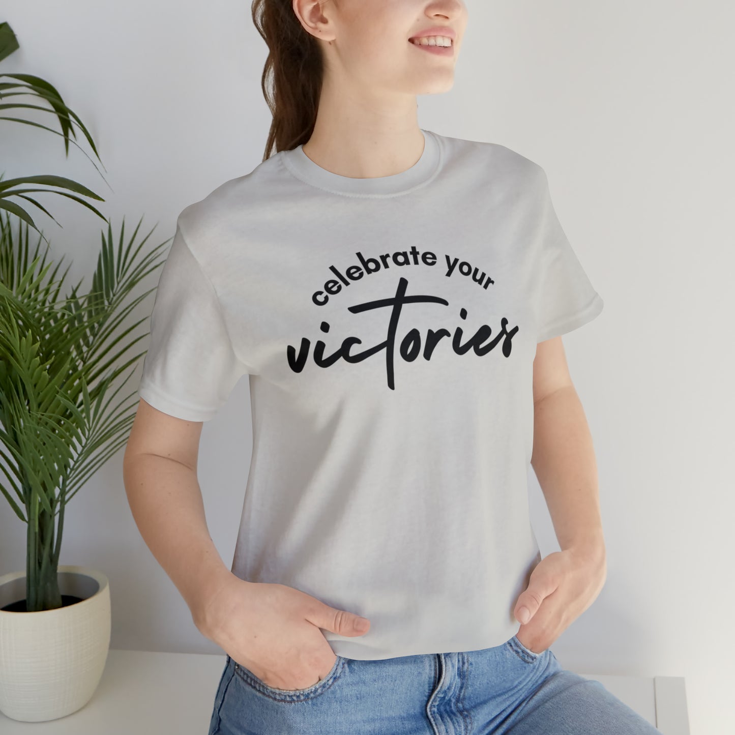 Celebrate Your Victories Shirt