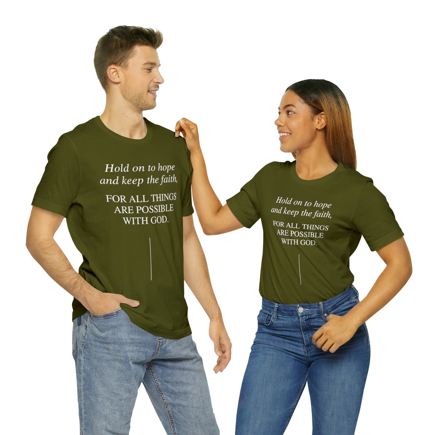 Hold On To Hope & Keep The Faith Shirt