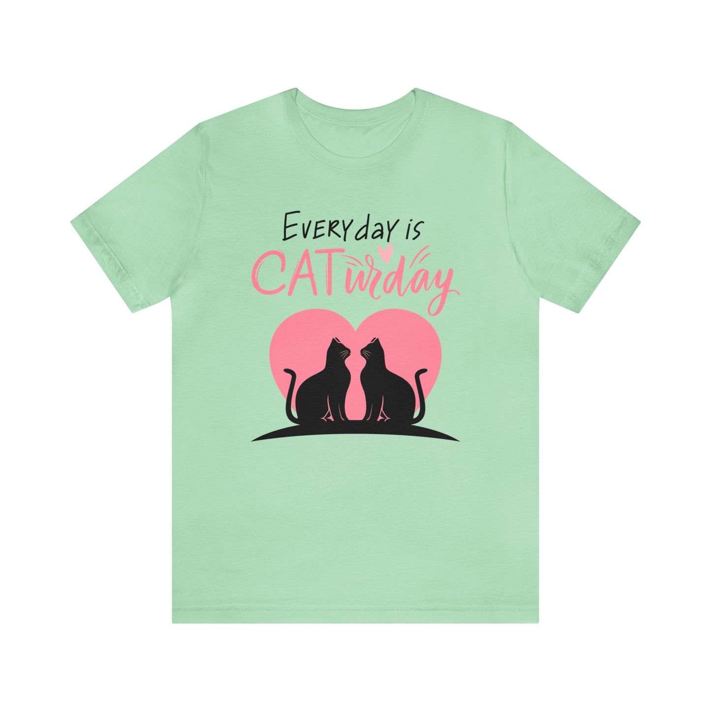 Everyday is Caturday Cat Lover Shirt