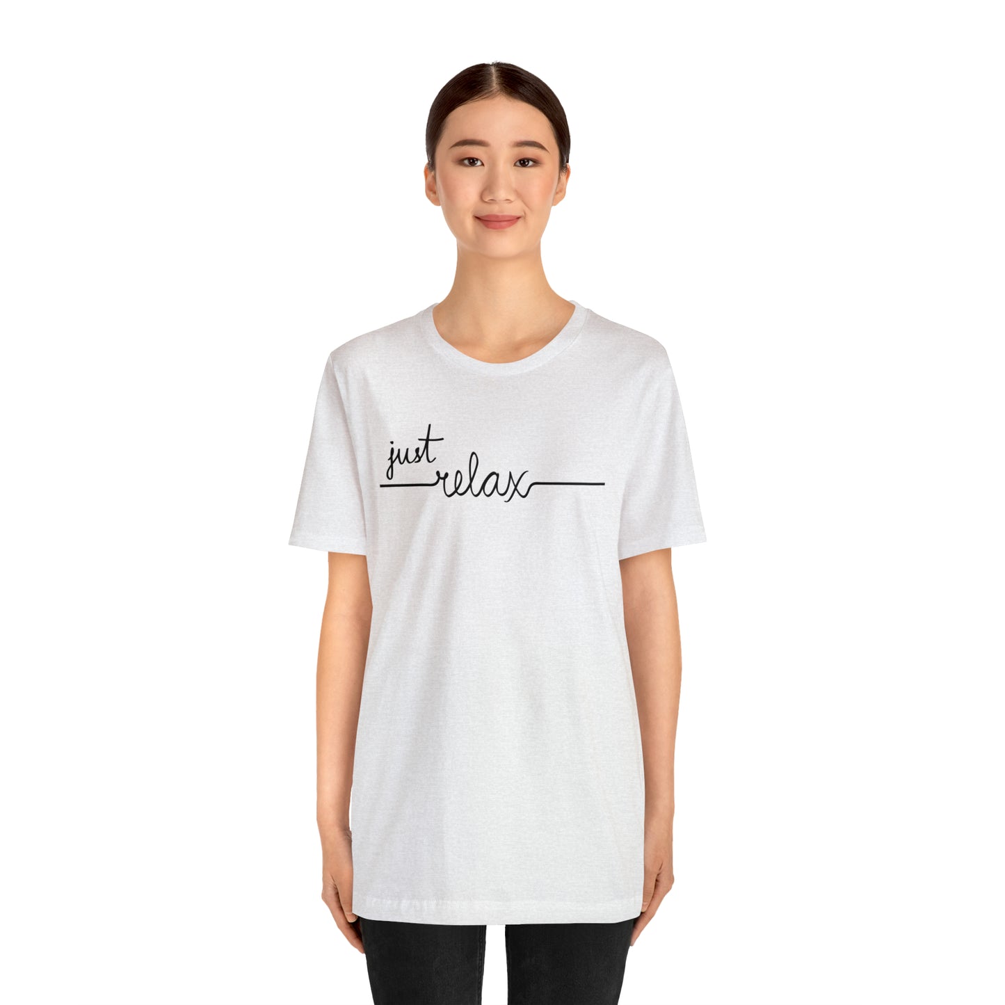 Just Relax Cursive Shirt