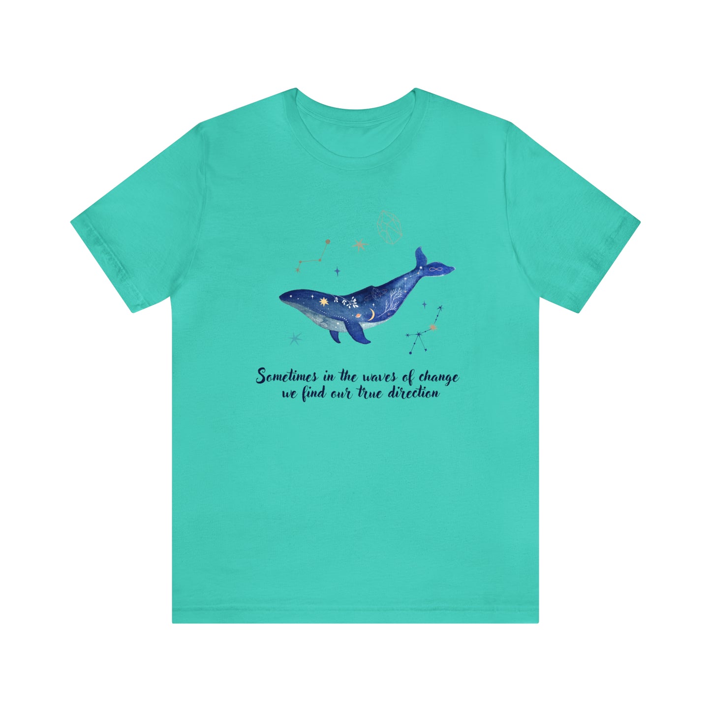 Sometimes In The Waves Of Change, We Find Our True Direction Whale Motivational Shirt