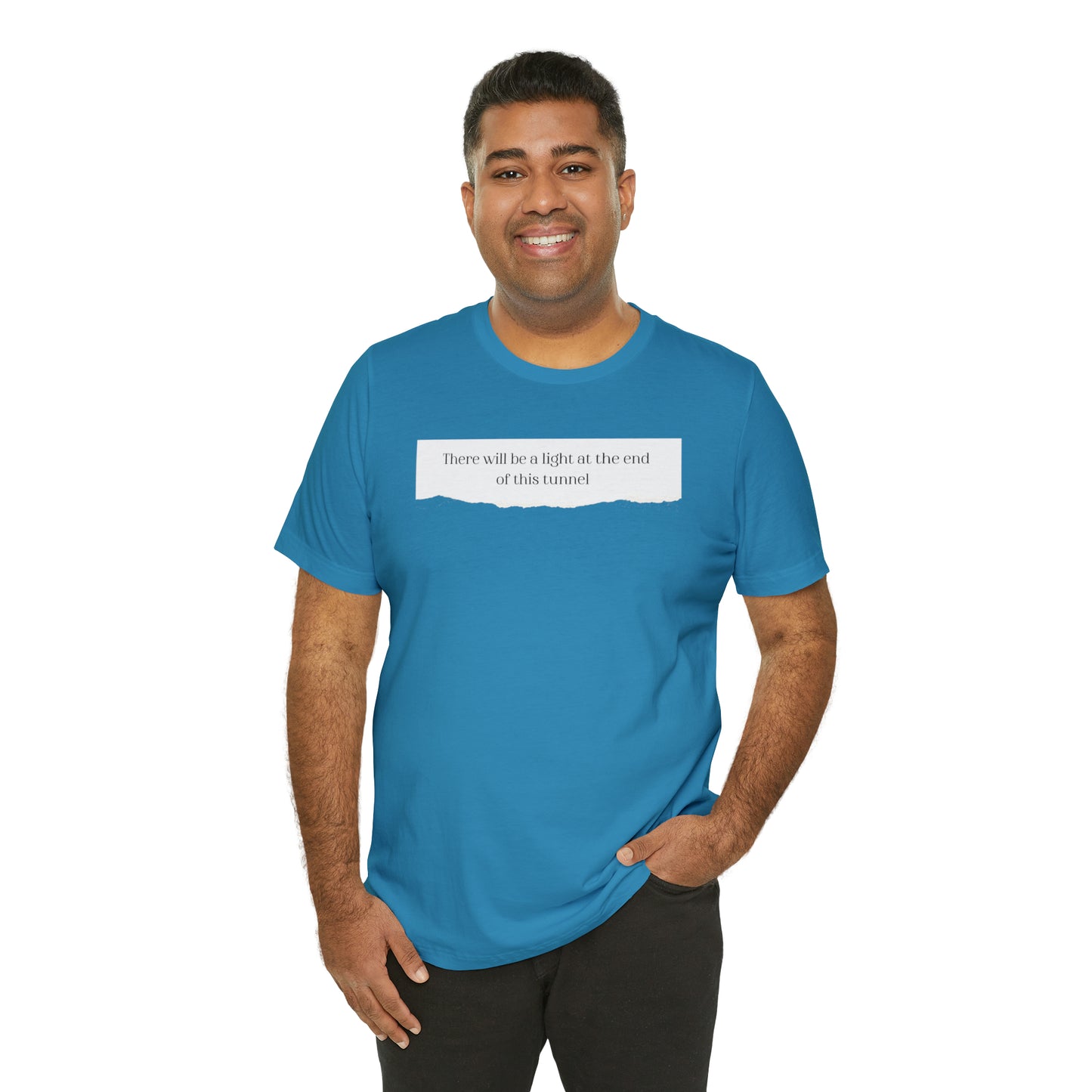 There Will Be A Light At The End Of This Tunnel Motivational Shirt