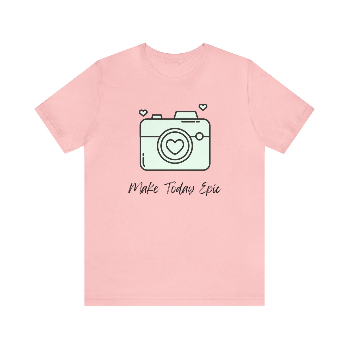Make Today Epic Heart Camera Shirt