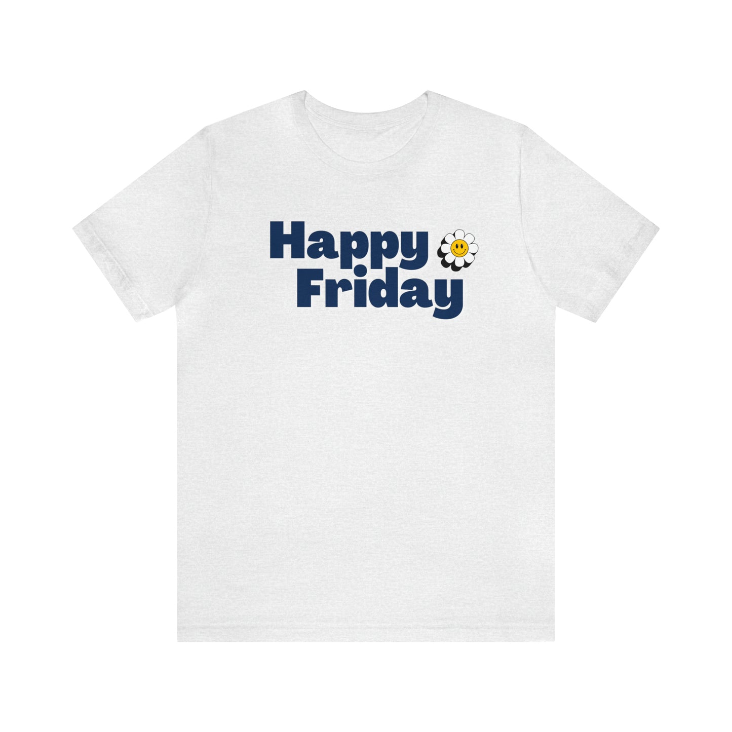 Happy Friday Happy Flower Shirt