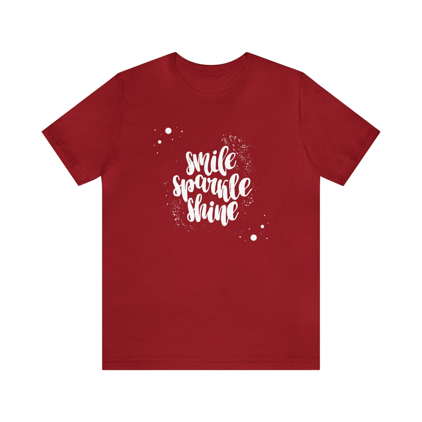 Smile, Sparkle, Shine Paint Splash Shirt