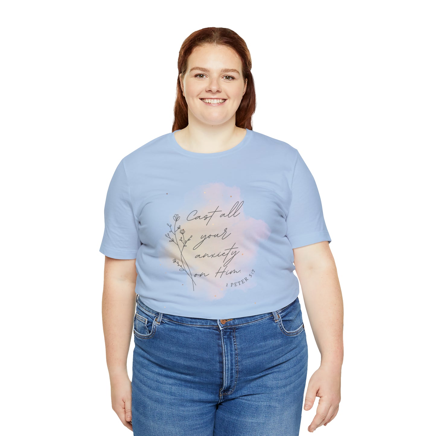 Cast All Your Anxiety On Him Bible Verse Shirt