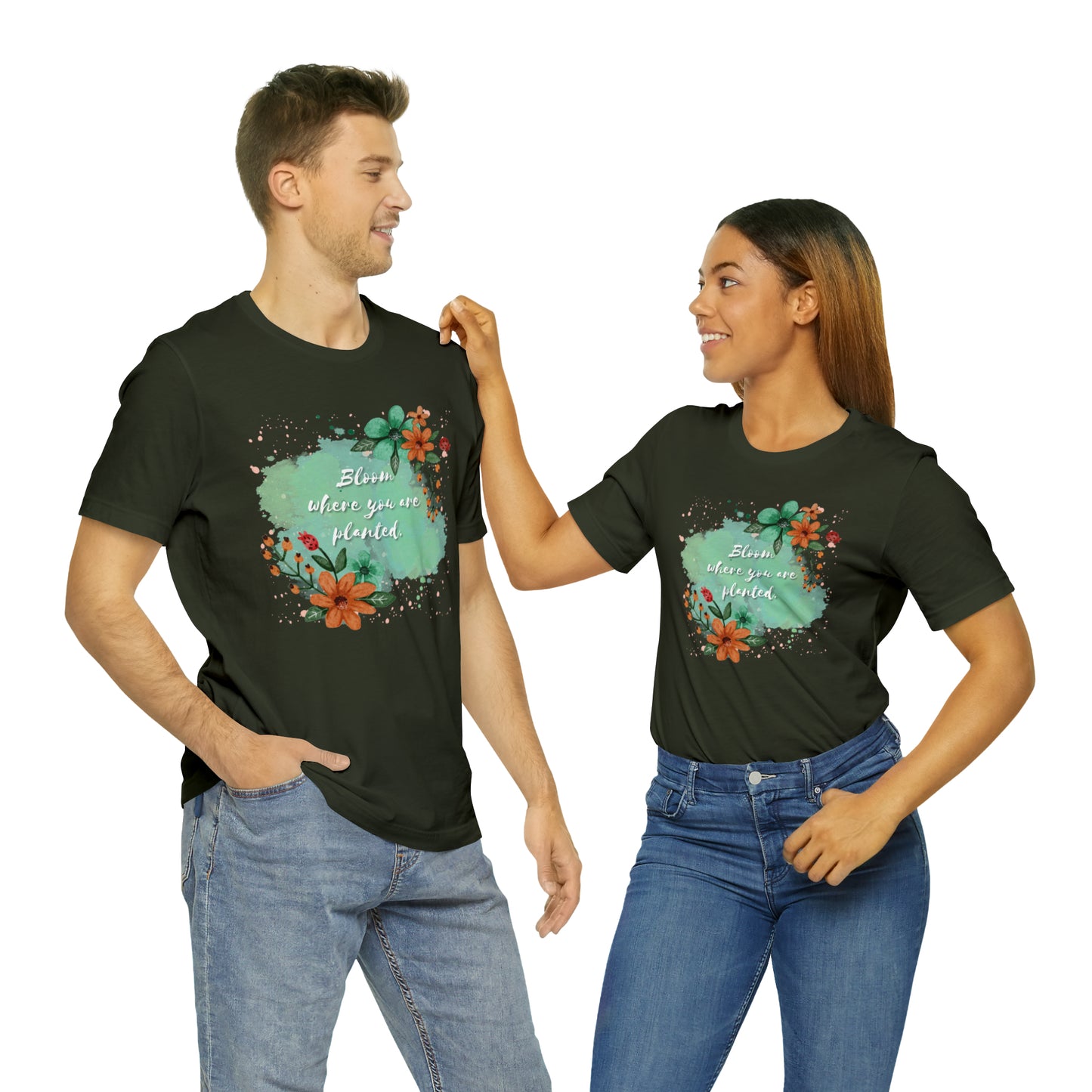 Bloom Where You Are Planted Shirt
