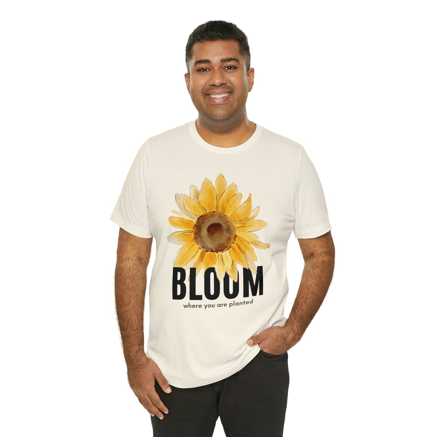 Bloom Where You Are Planted Shirt