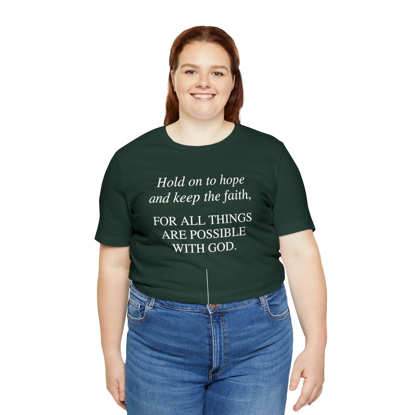 Hold On To Hope & Keep The Faith Shirt