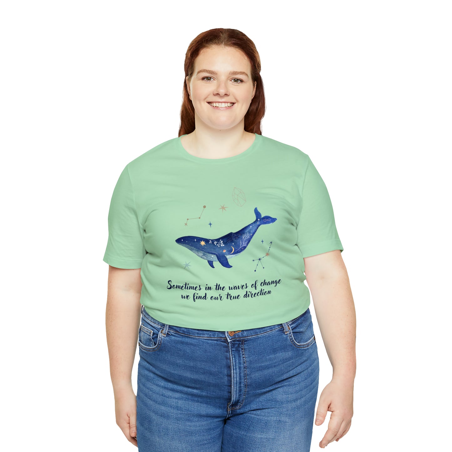 Sometimes In The Waves Of Change, We Find Our True Direction Whale Motivational Shirt