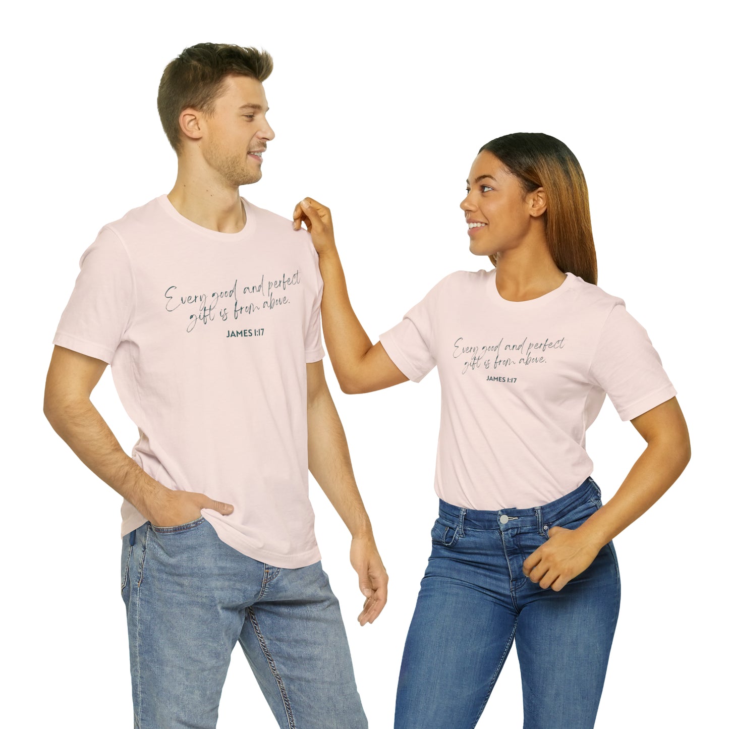 Every Good and Perfect Gift Is From Above Bible Verse Shirt