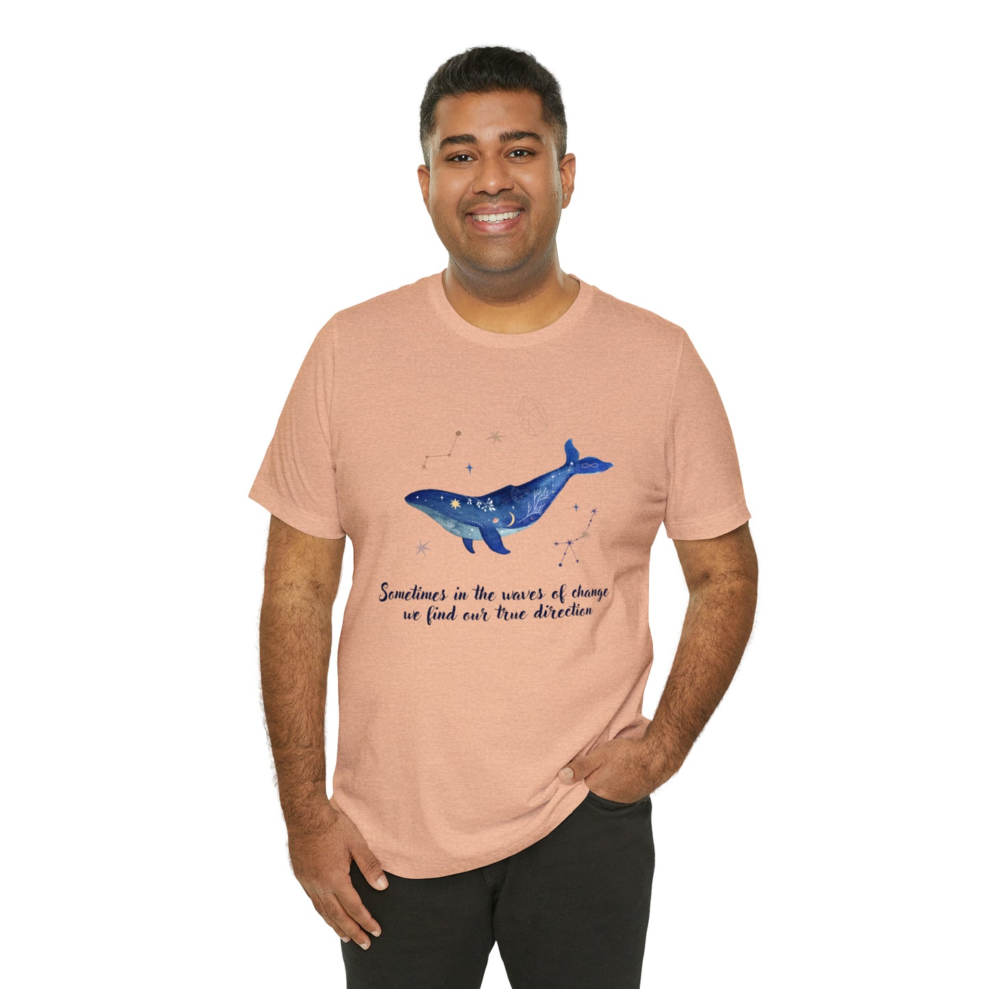 Sometimes In The Waves Of Change, We Find Our True Direction Whale Motivational Shirt