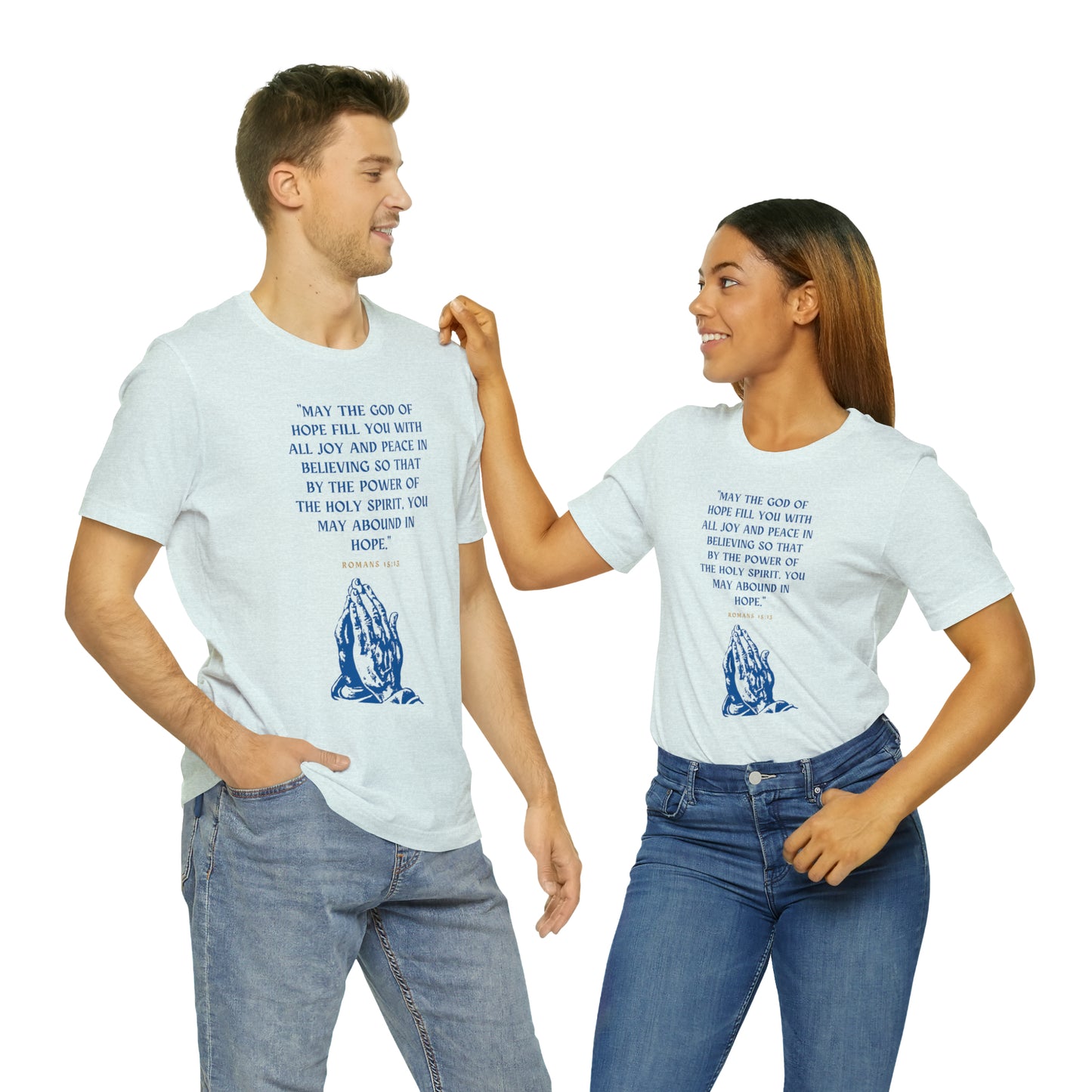May The God of Hope Fill You With All Joy & Peace Bible Verse Shirt