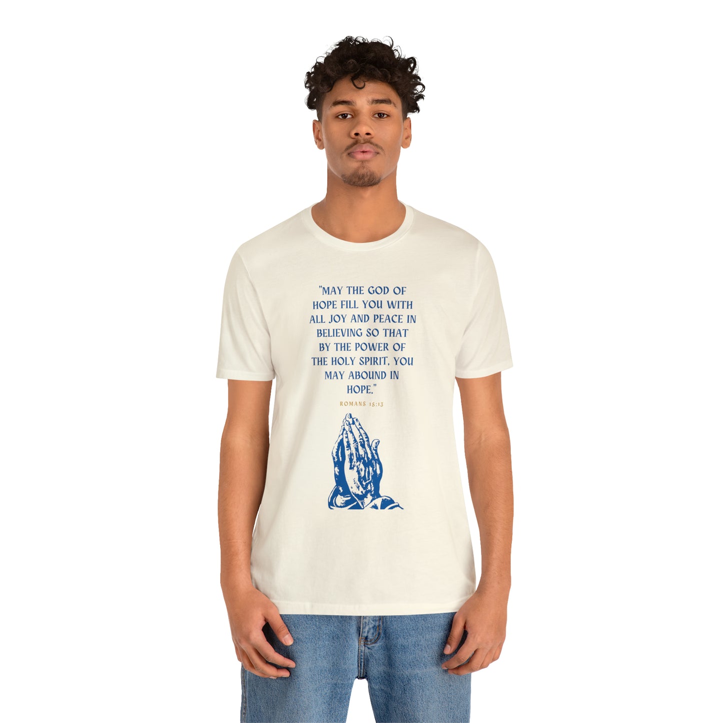 May The God of Hope Fill You With All Joy & Peace Bible Verse Shirt