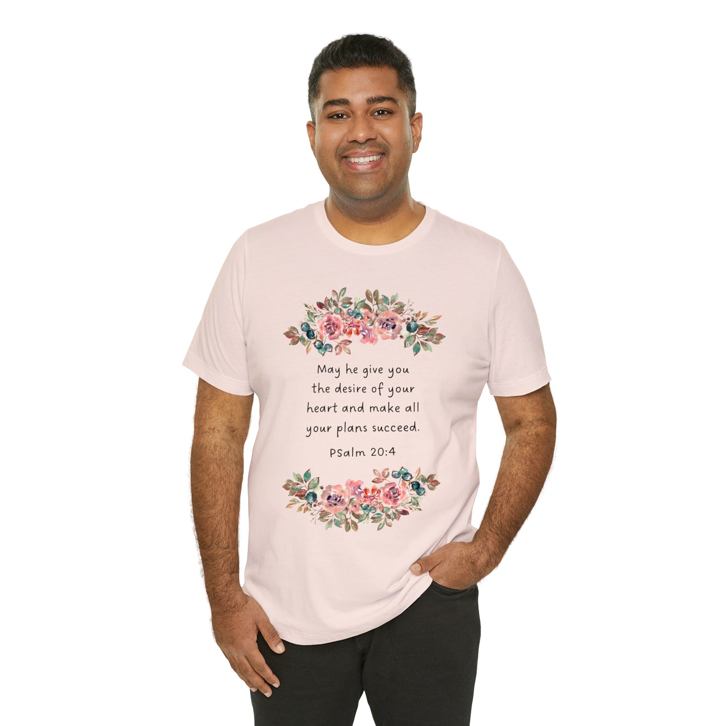 May He Give You The Desire of your Heart Psalms Bible Shirt