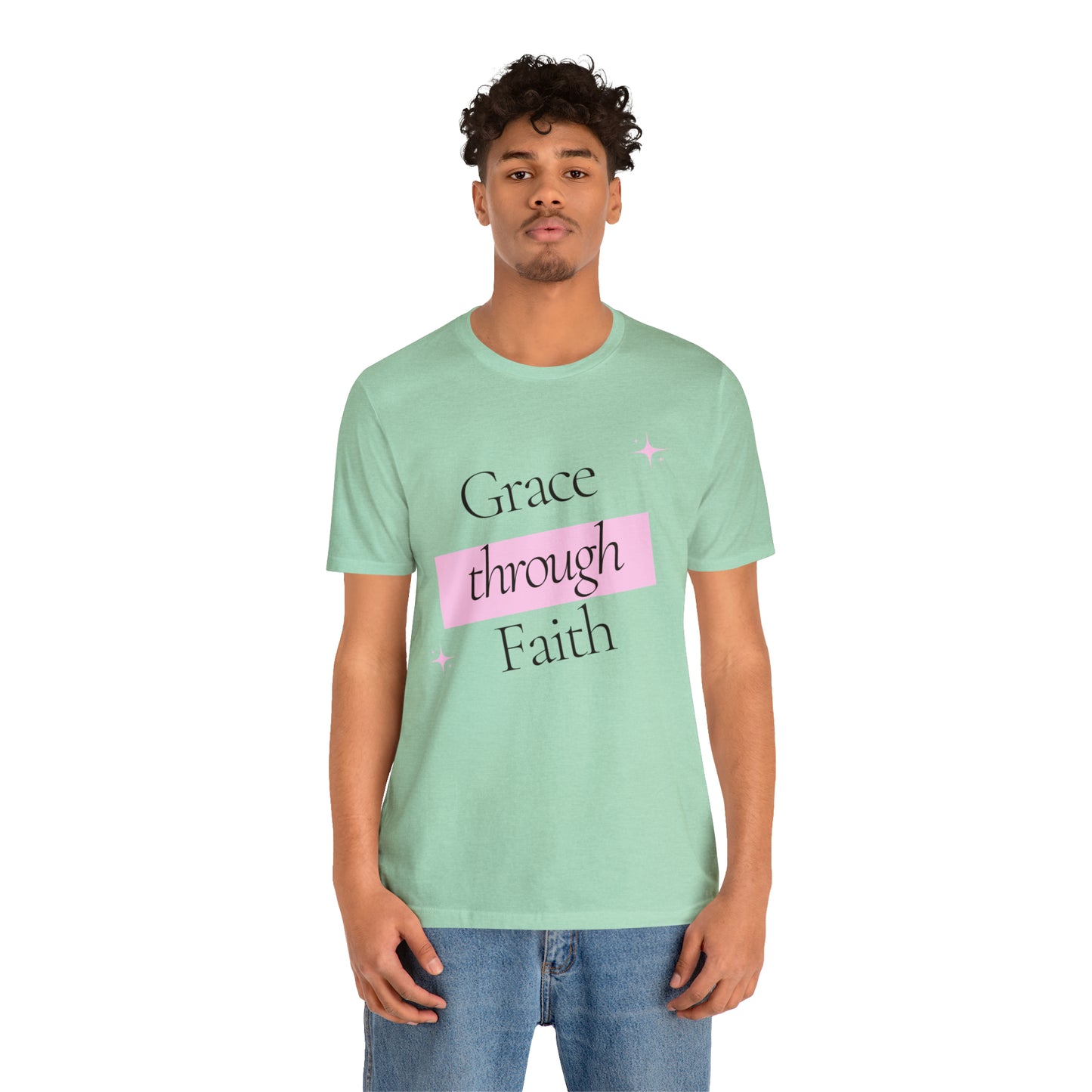 Grace Through Faith Shirt