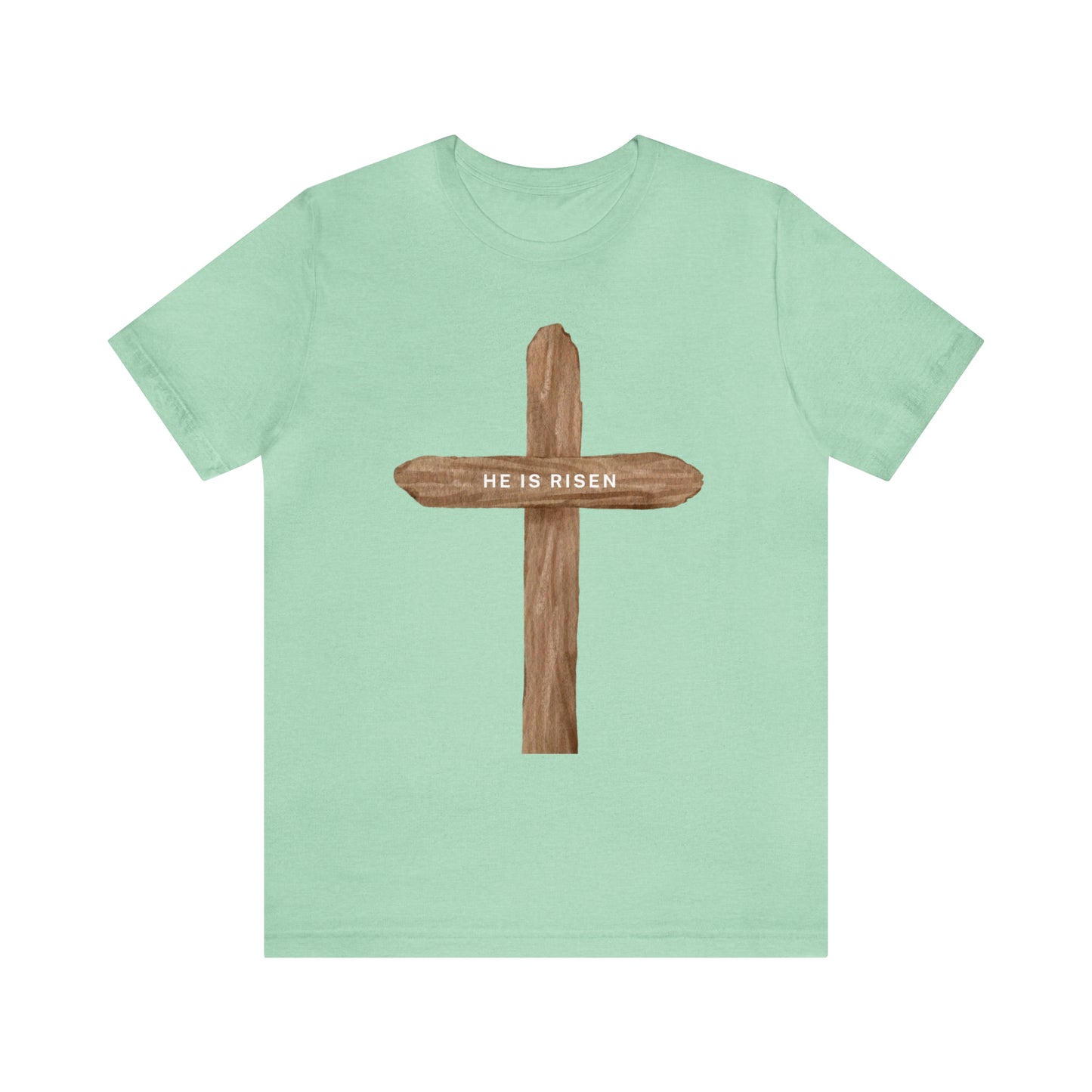 He Is Risen Shirt