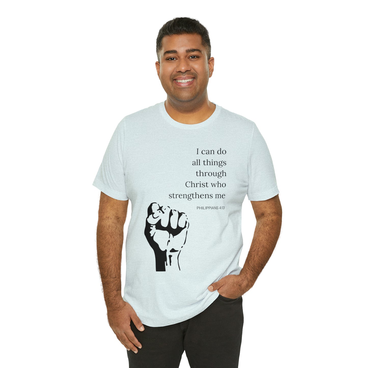 I Can Do All Things Through Christ Who Strengthens Me Shirt