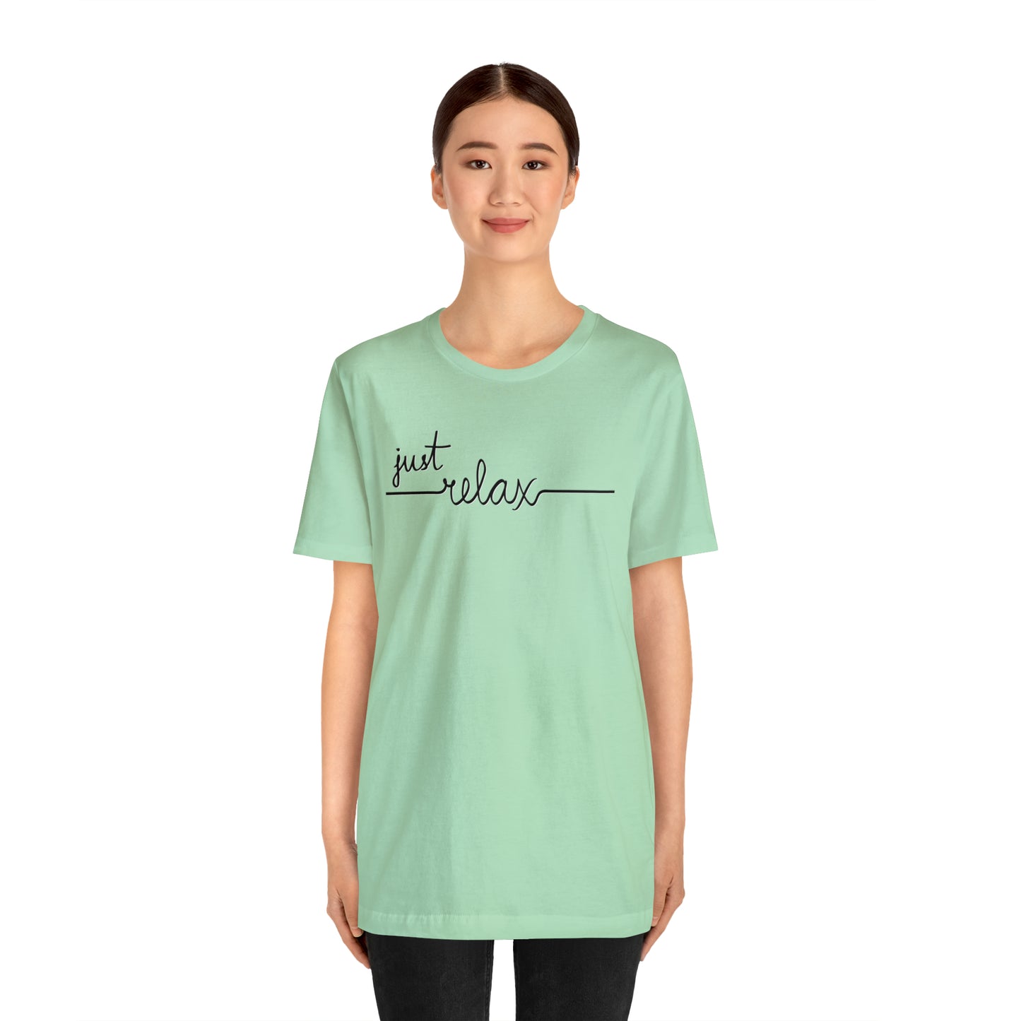 Just Relax Cursive Shirt