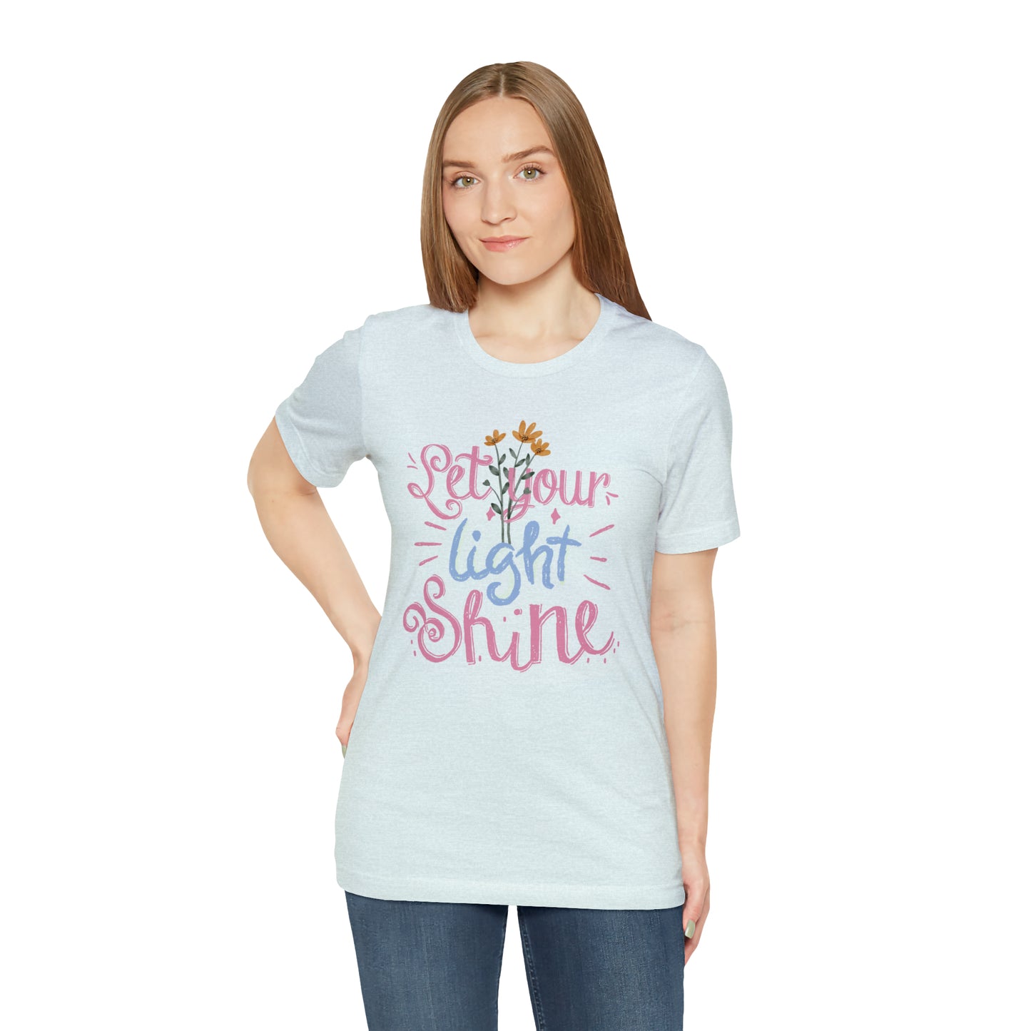 Let Your Light Shine Flower Shirt