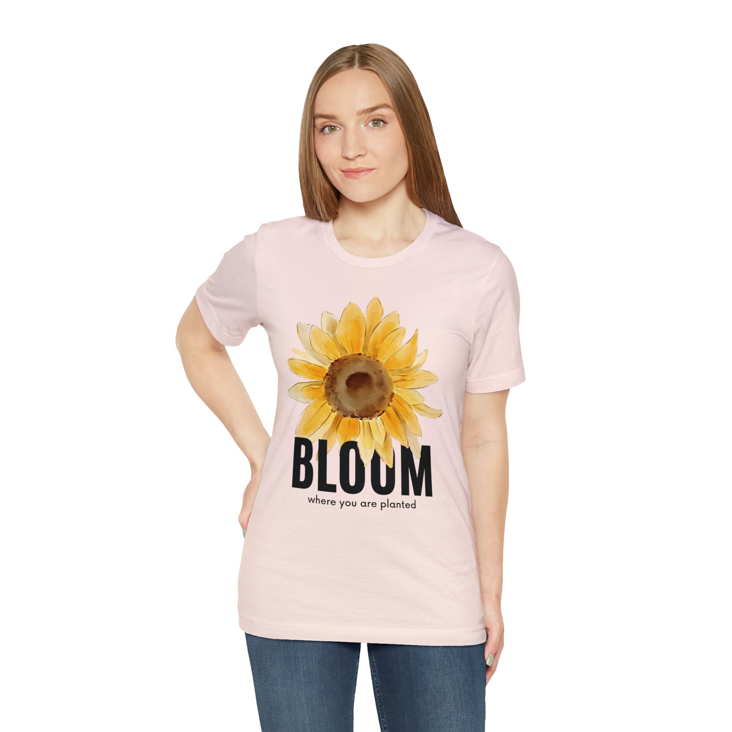 Bloom Where You Are Planted Shirt