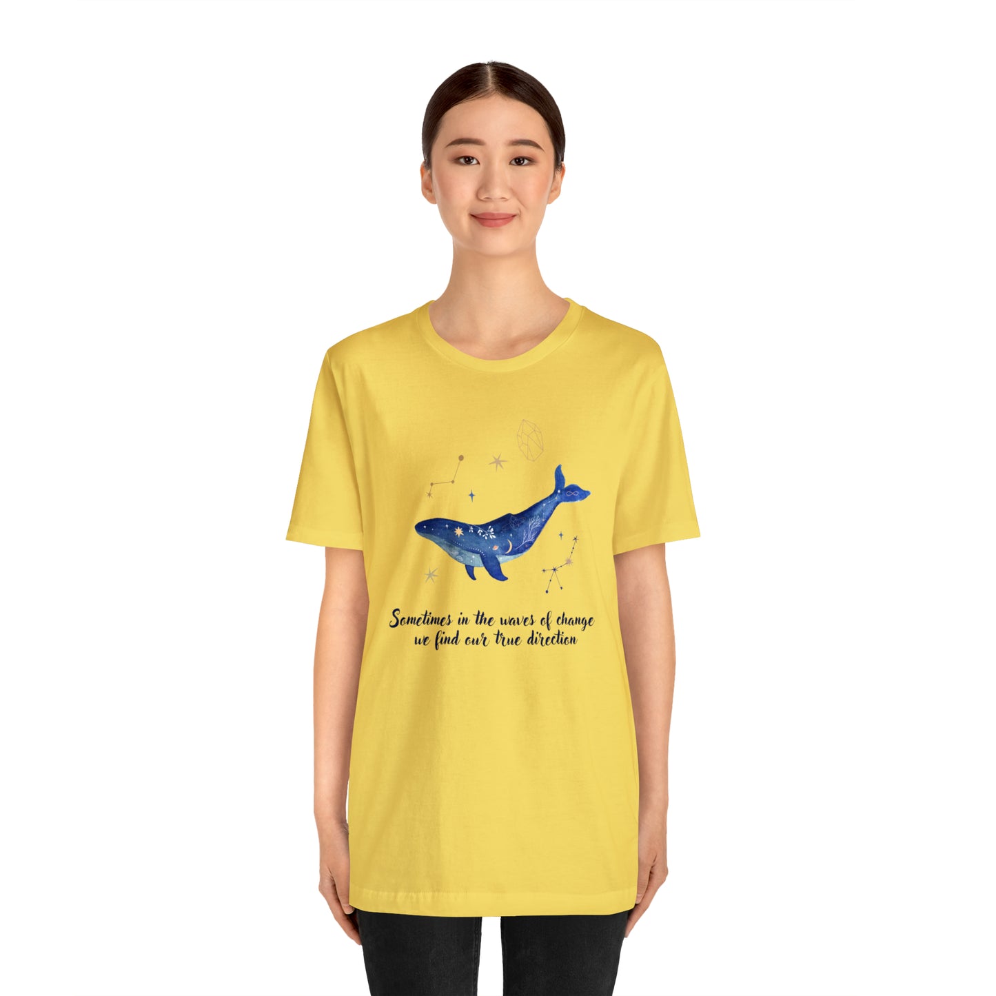 Sometimes In The Waves Of Change, We Find Our True Direction Whale Motivational Shirt