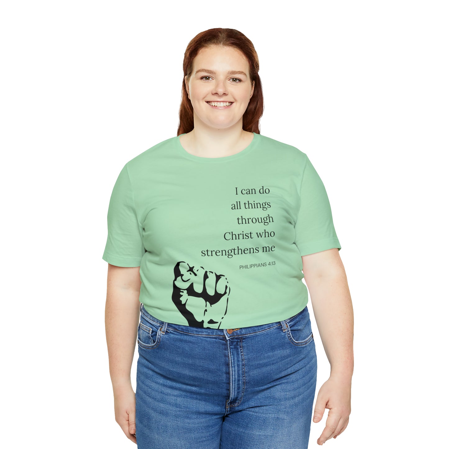 I Can Do All Things Through Christ Who Strengthens Me Shirt