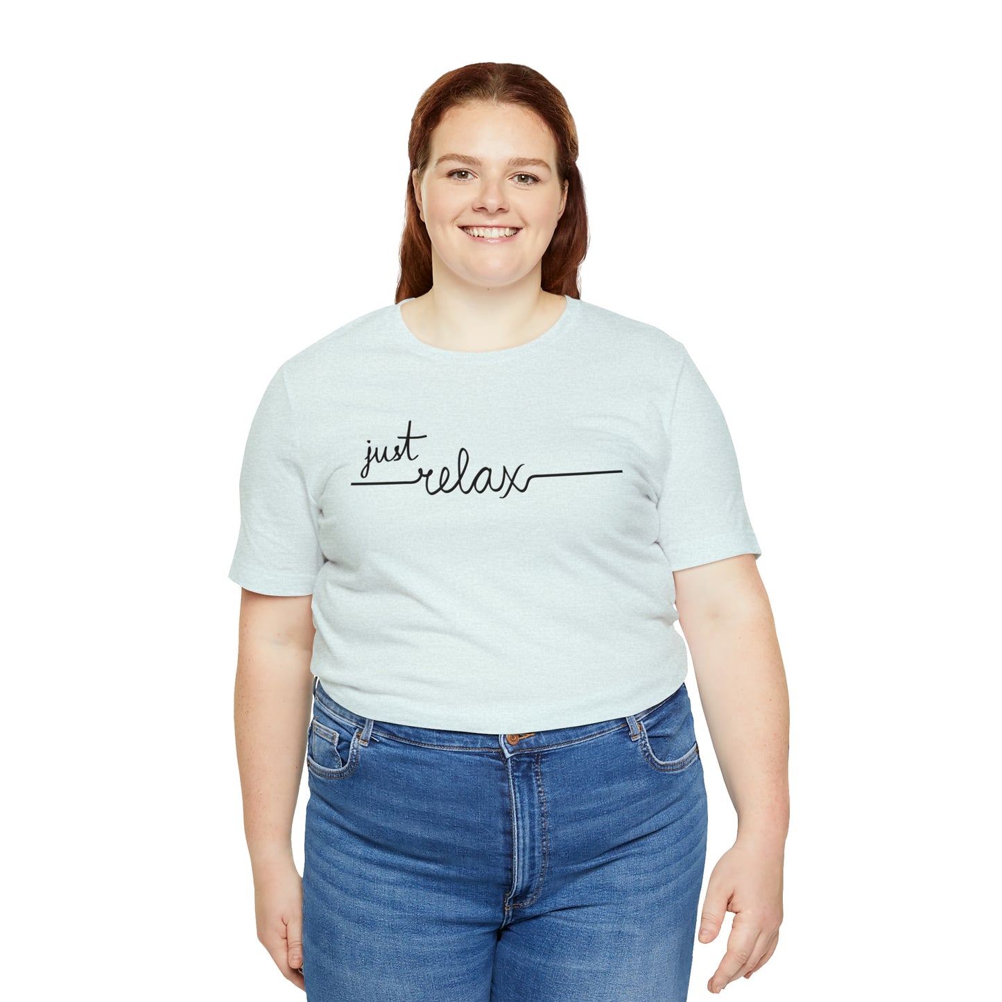 Just Relax Cursive Shirt