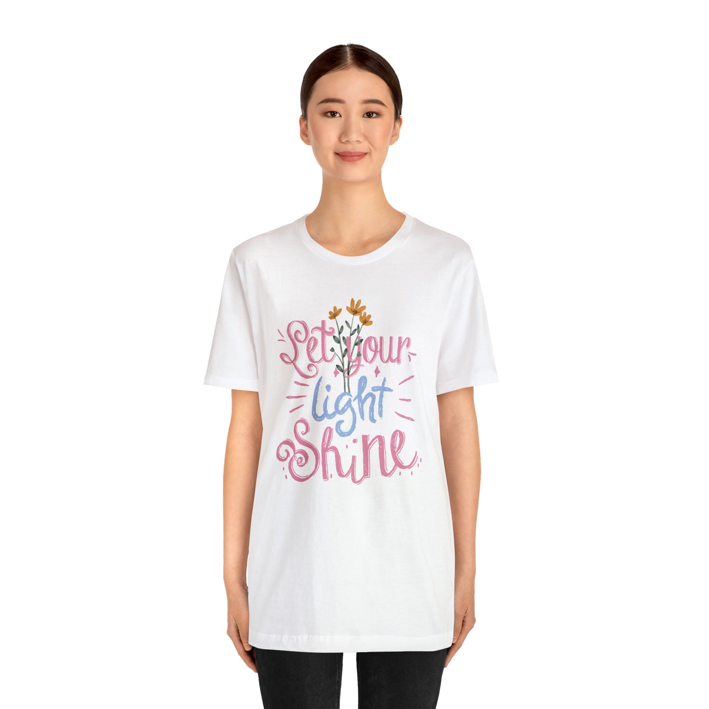 Let Your Light Shine Flower Shirt