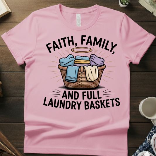 Faith, Family, & Full Laundry Baskets