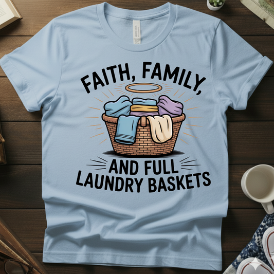 Faith, Family, & Full Laundry Baskets