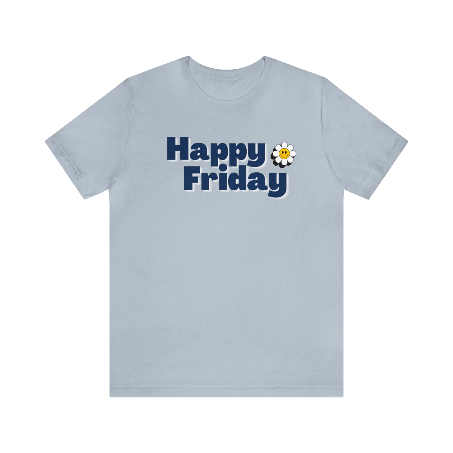 Happy Friday Happy Flower Shirt