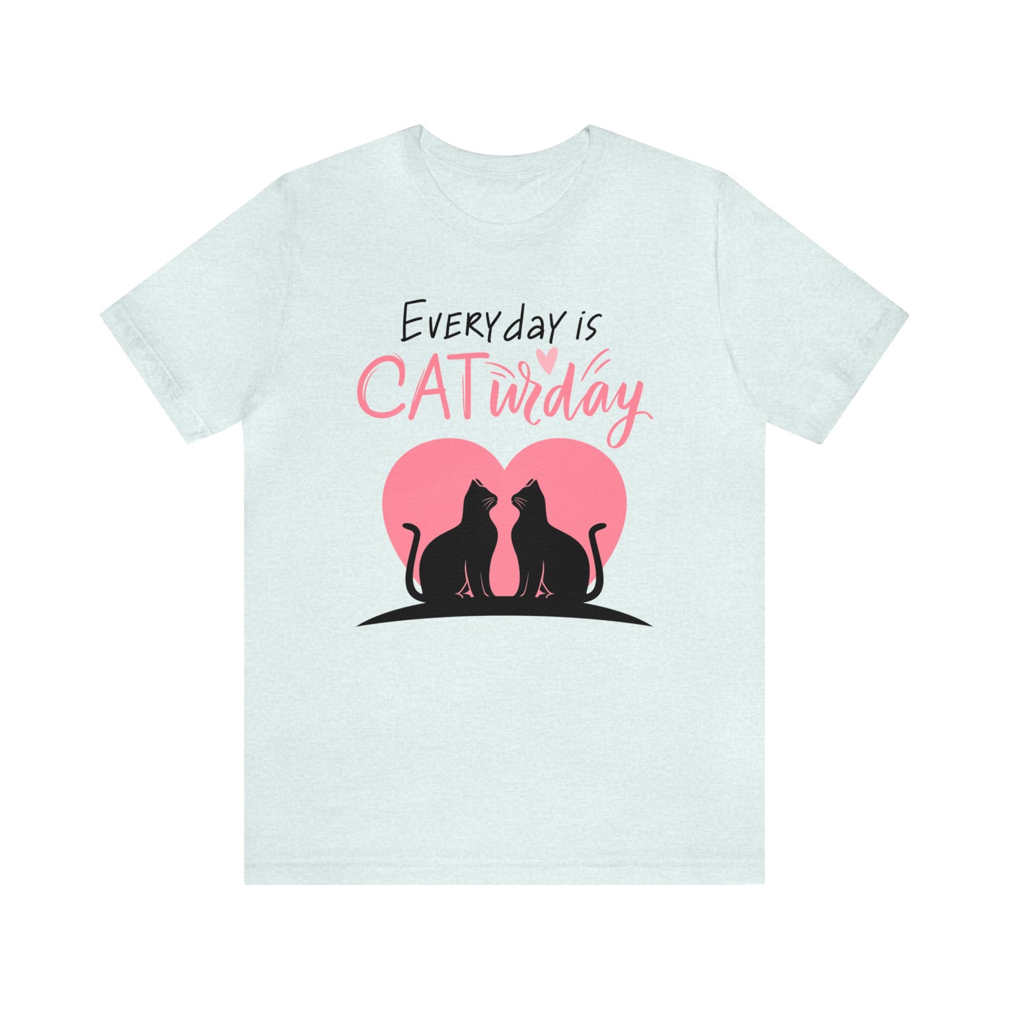 Everyday is Caturday Cat Lover Shirt
