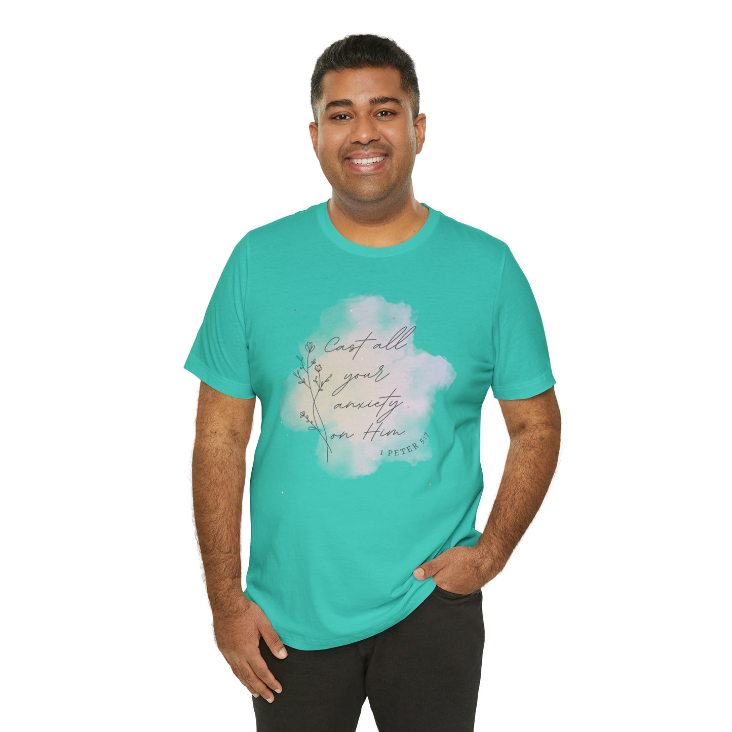 Cast All Your Anxiety On Him Bible Verse Shirt