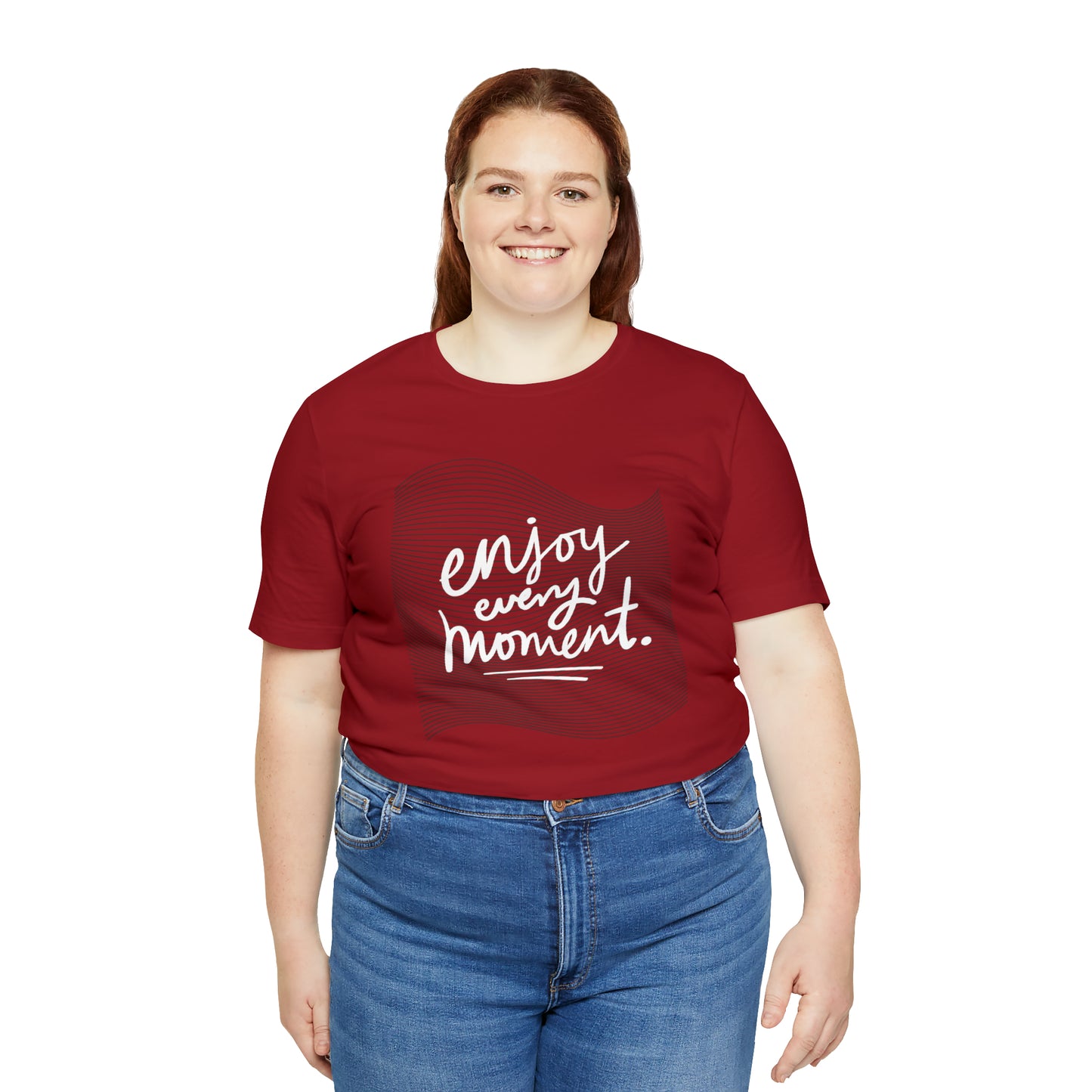 Enjoy Every Moment Shirt